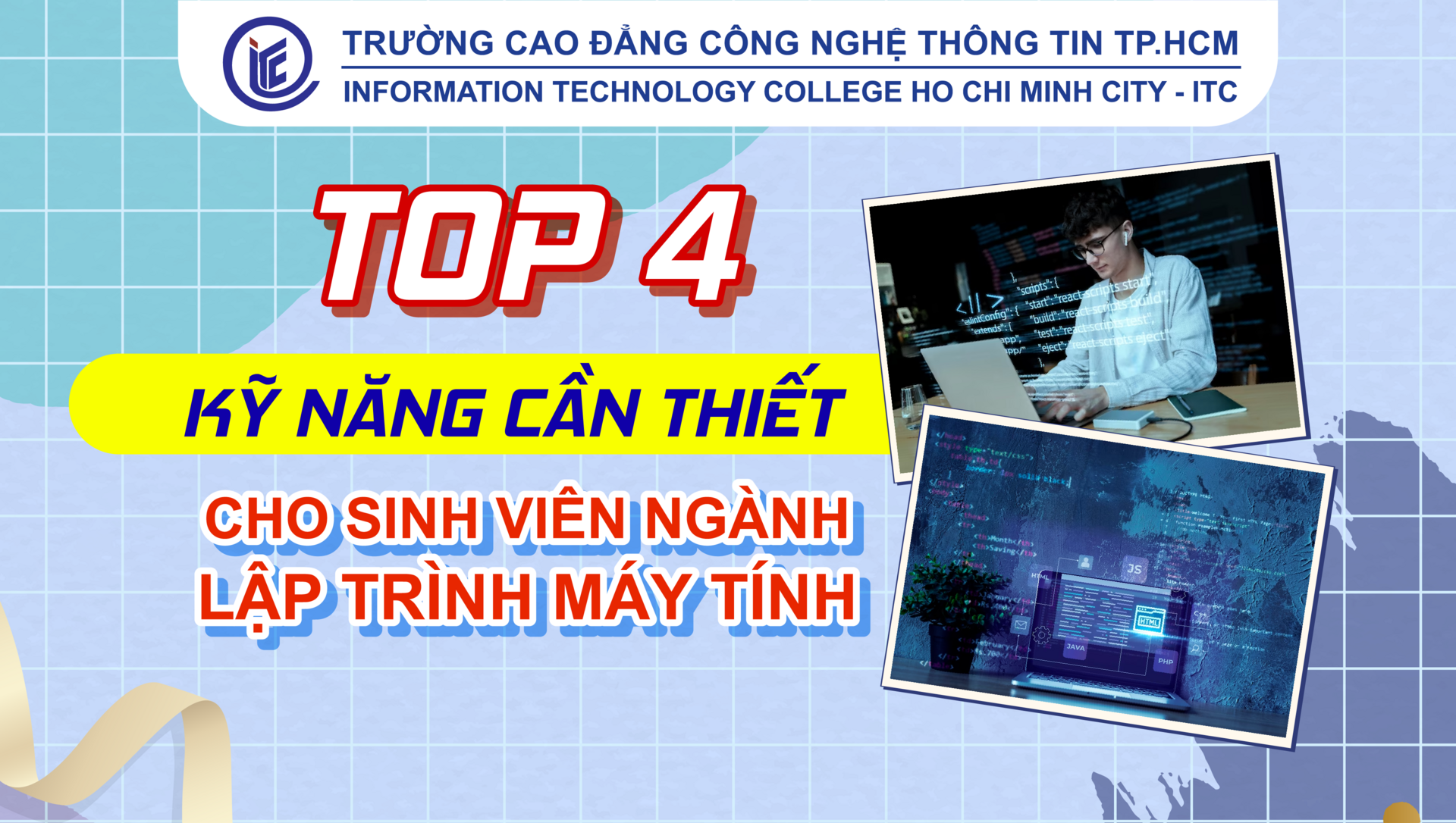 Top 4 kỹ năng cần thiết cho sinh viên ngành Lập trình máy tính