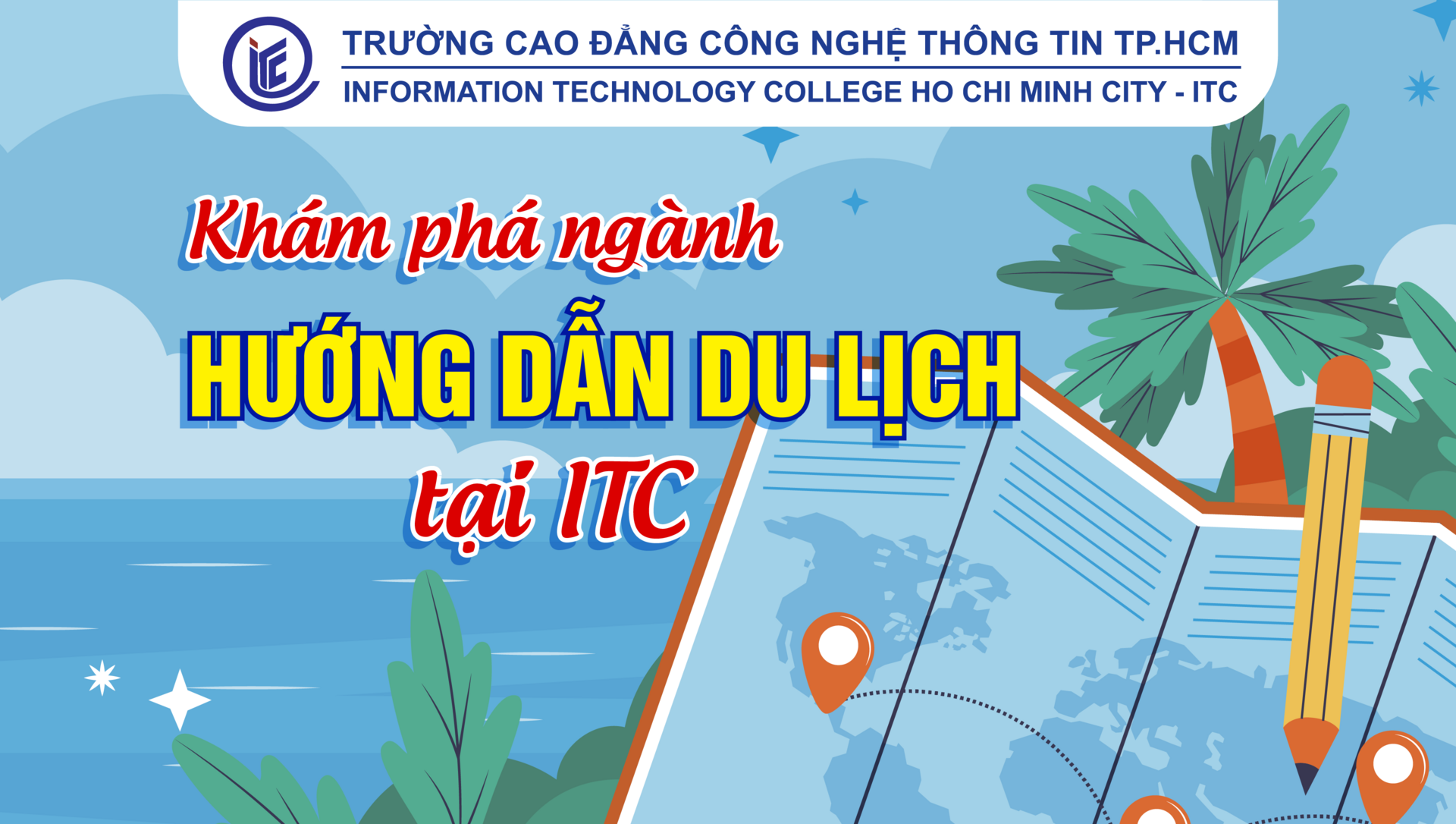 Khám phá ngành Hướng dẫn du lịch tại ITC