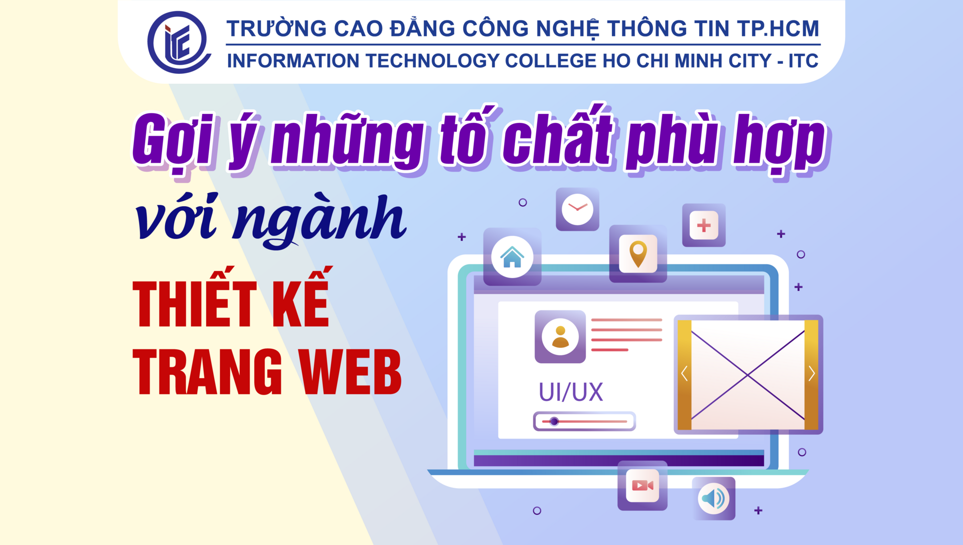 Gợi ý những tố chất phù hợp với ngành Thiết kế trang Web