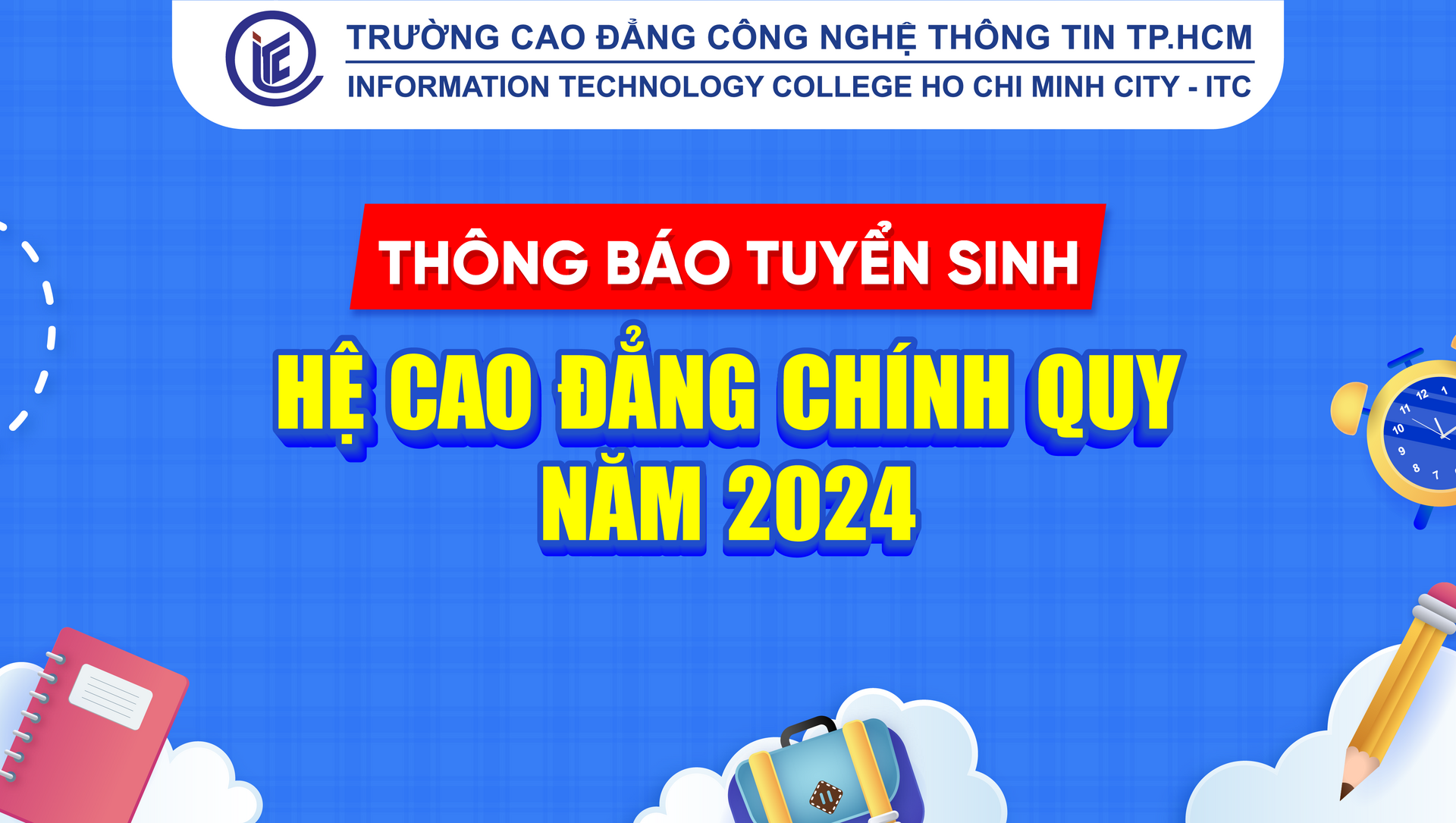 Thông báo Tuyển sinh hệ Cao đẳng chính quy năm 2024