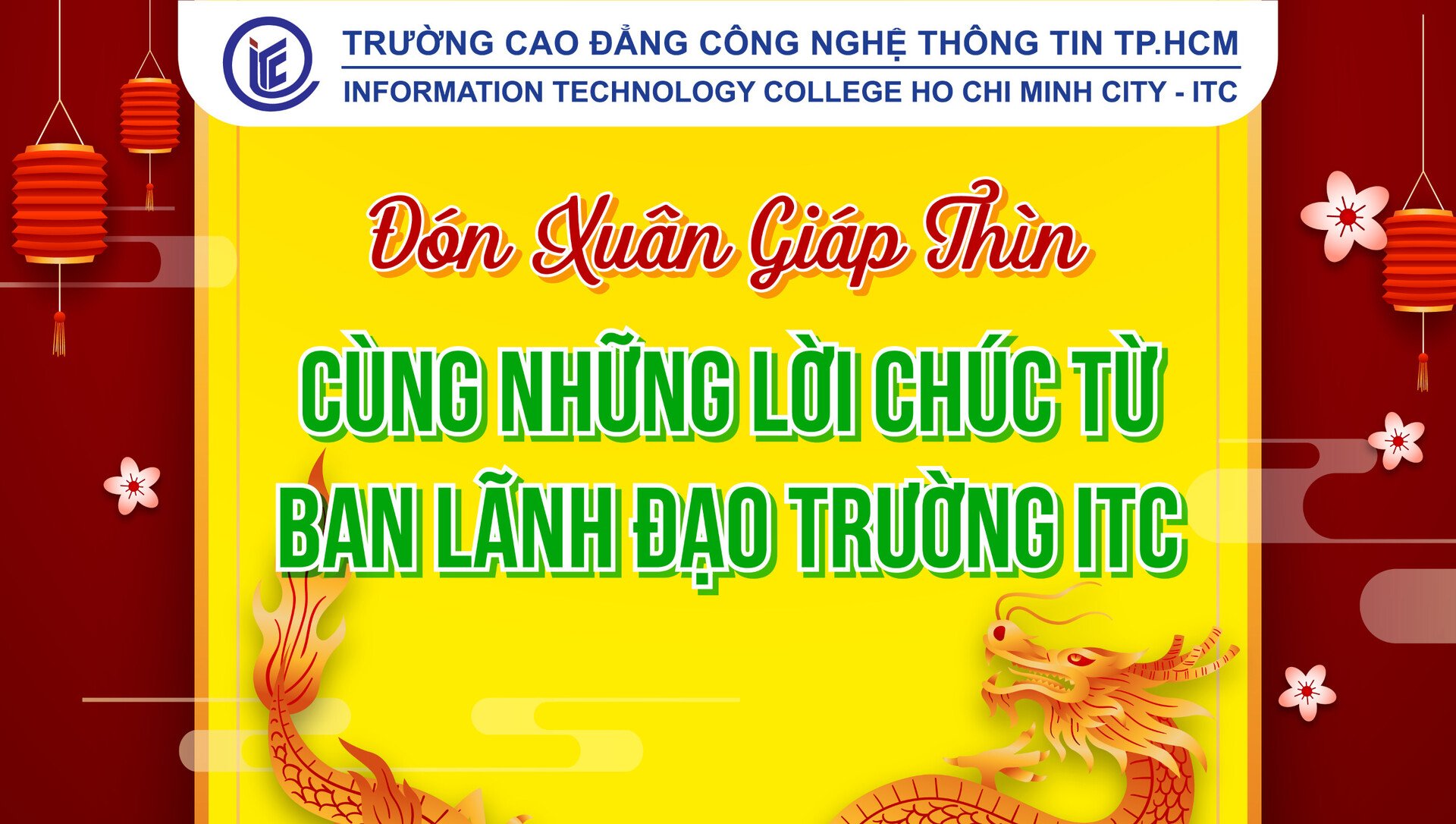 Đón Xuân Giáp Thìn cùng những lời chúc từ Ban lãnh đạo Trường ITC