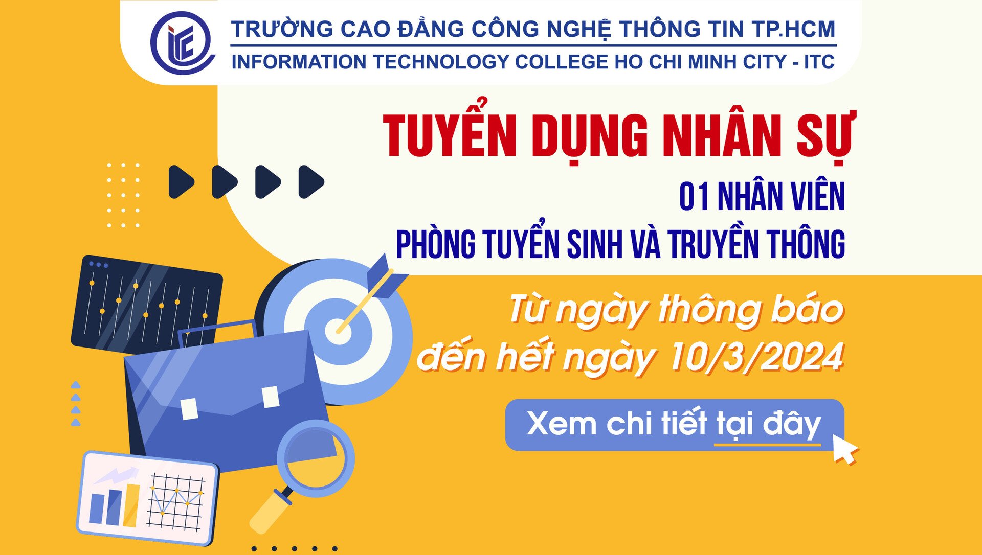 Trường ITC cần tuyển gấp 1 nhân viên Phòng Tuyển sinh & Truyền thông