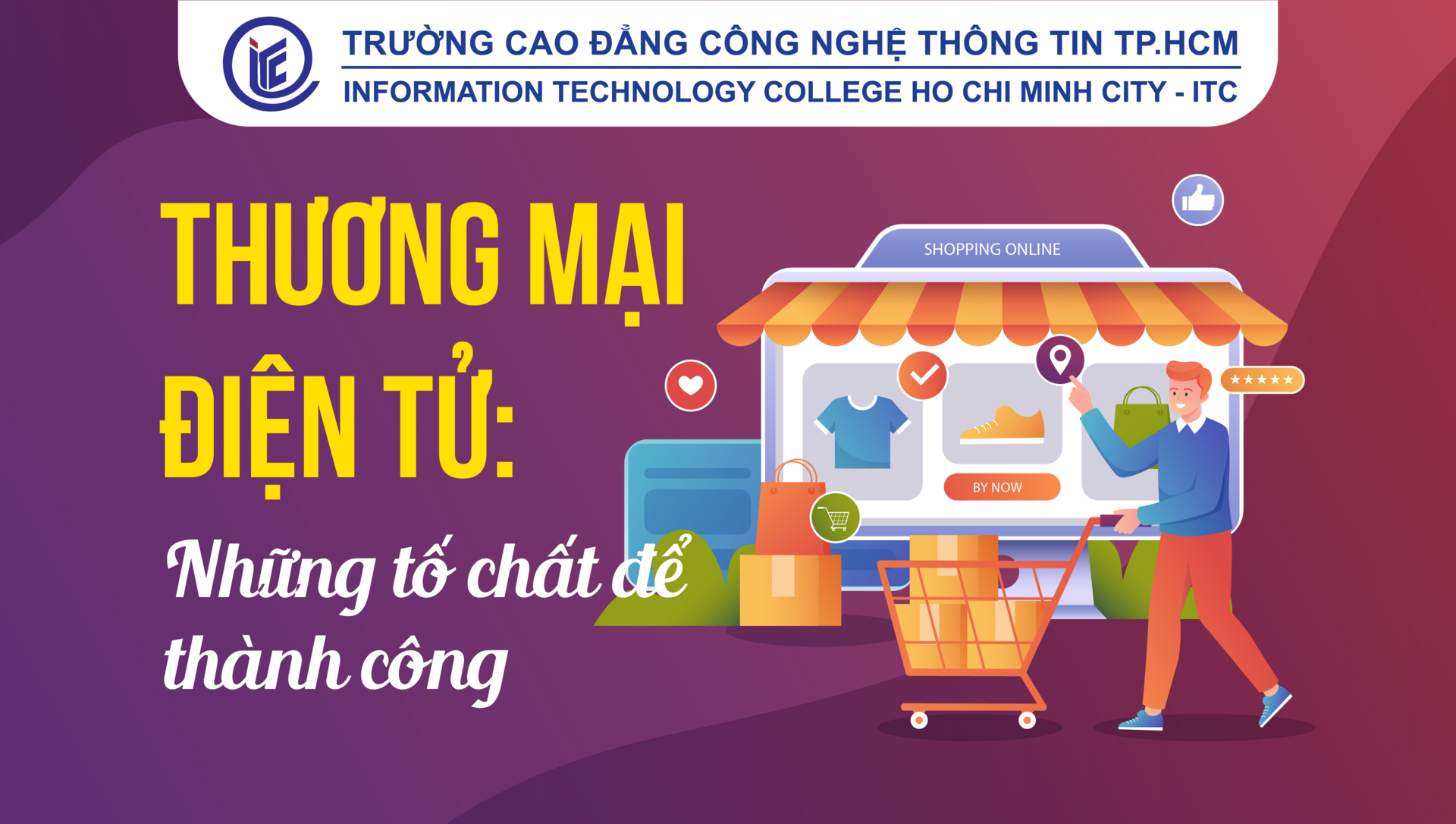 Thương mại điện tử: Những tố chất để thành công trong ngành