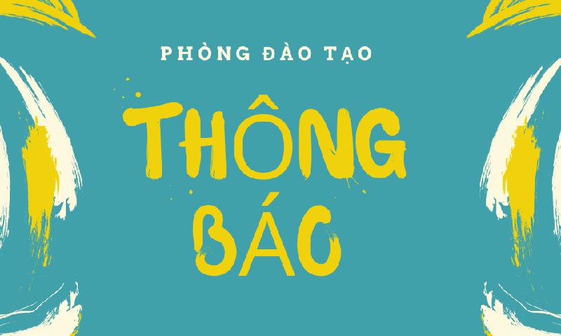 Thông báo cập nhật thông báo đăng ký học phần học kỳ 1 năm học 2022 - 2023 và thời khóa biểu chính thức.