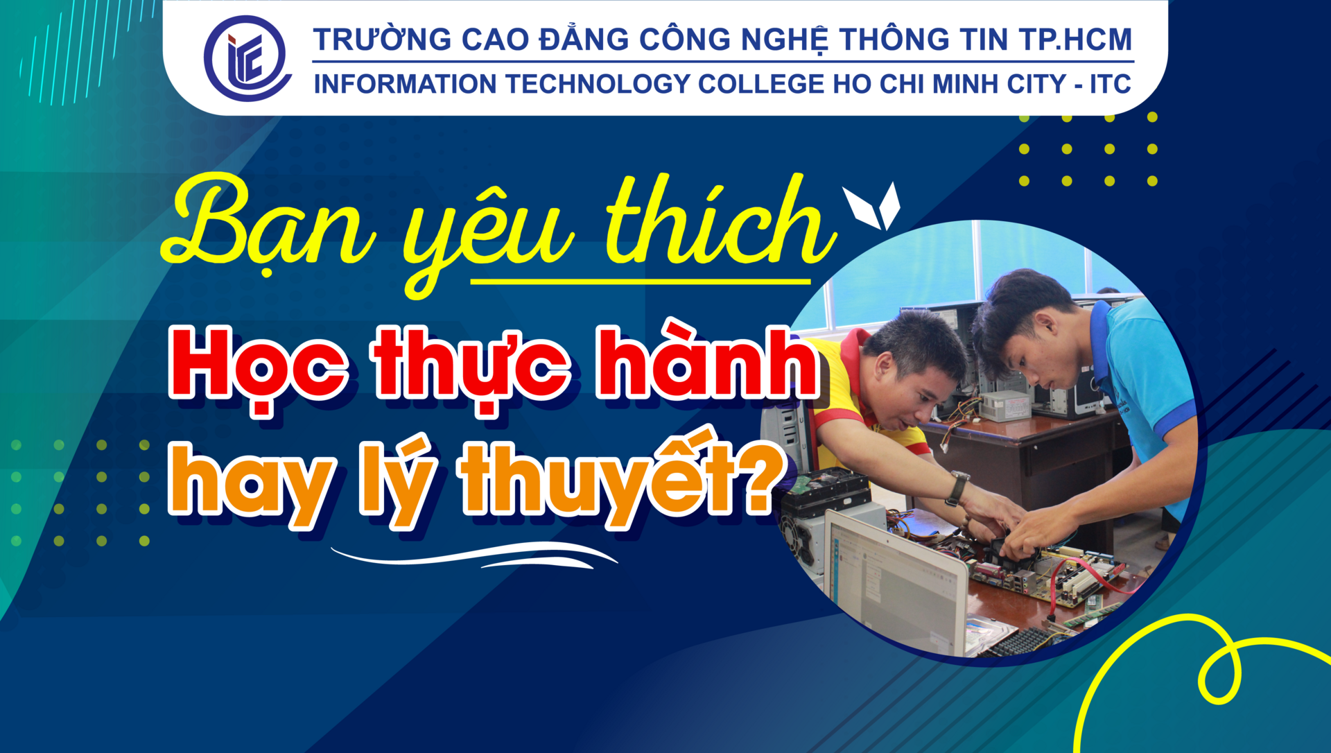 Bạn Yêu Thích Học Thực Hành Hay Lý Thuyết?