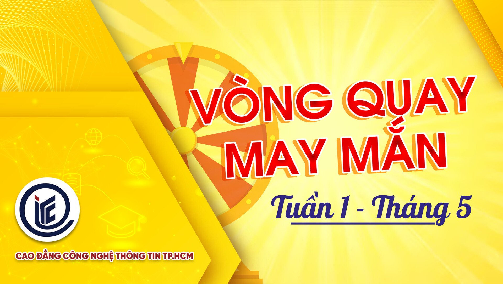 Công bố kết quả Vòng quay may mắn tuần 1 tháng 5