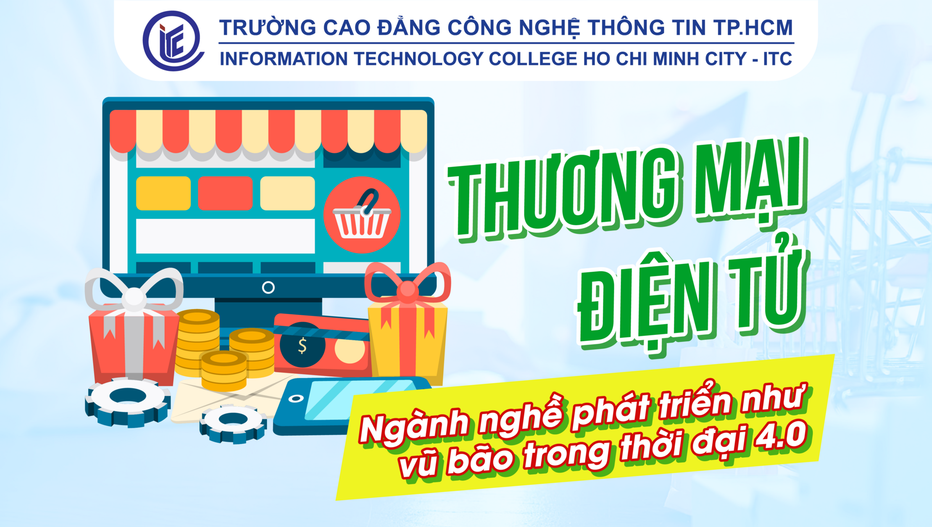 Thương mại điện tử - Ngành nghề phát triển như vũ bão trong thời đại 4.0