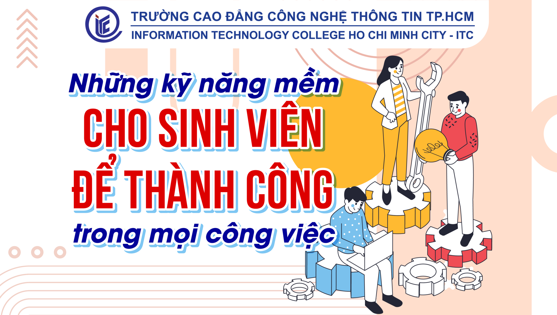 Những kỹ năng mềm cho sinh viên để thành công trong mọi công việc