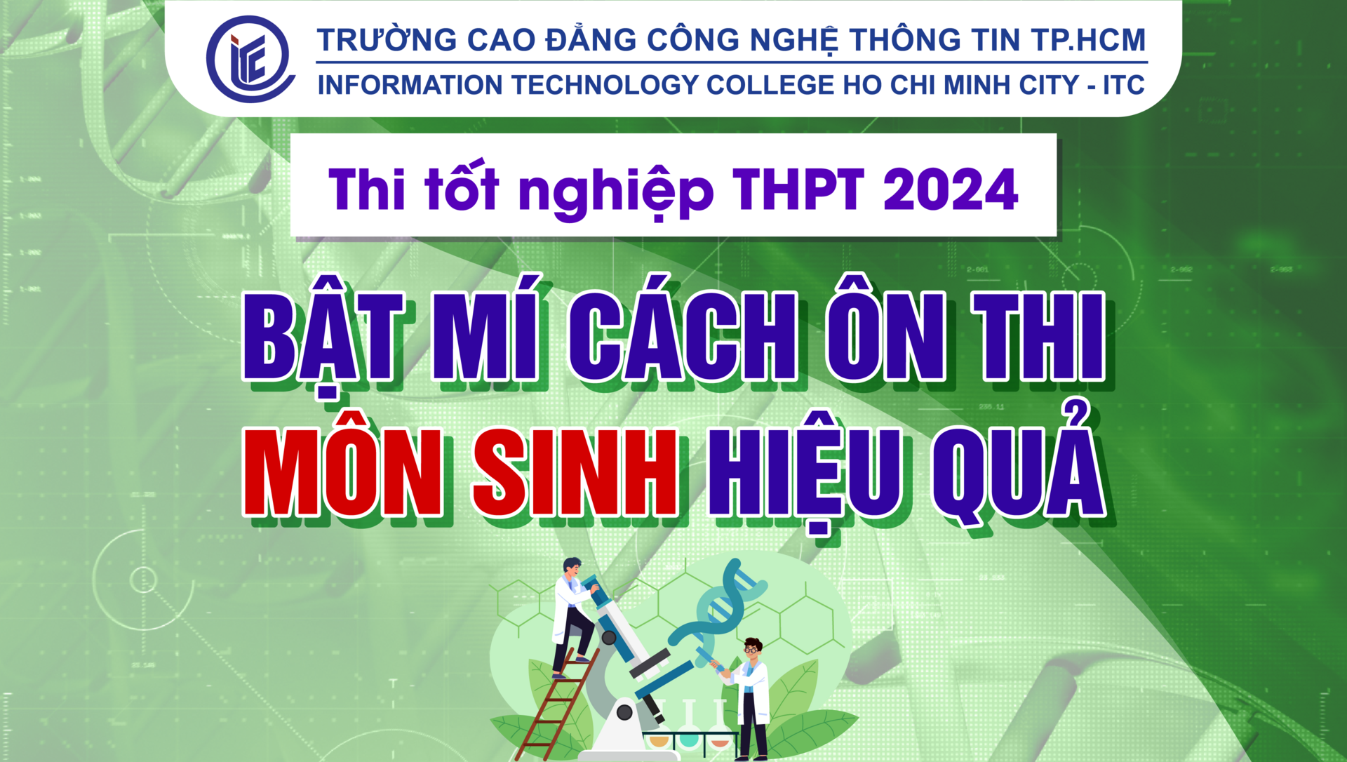 Thi tốt nghiệp THPT 2024: Bật mí cách ôn thi môn Sinh hiệu quả