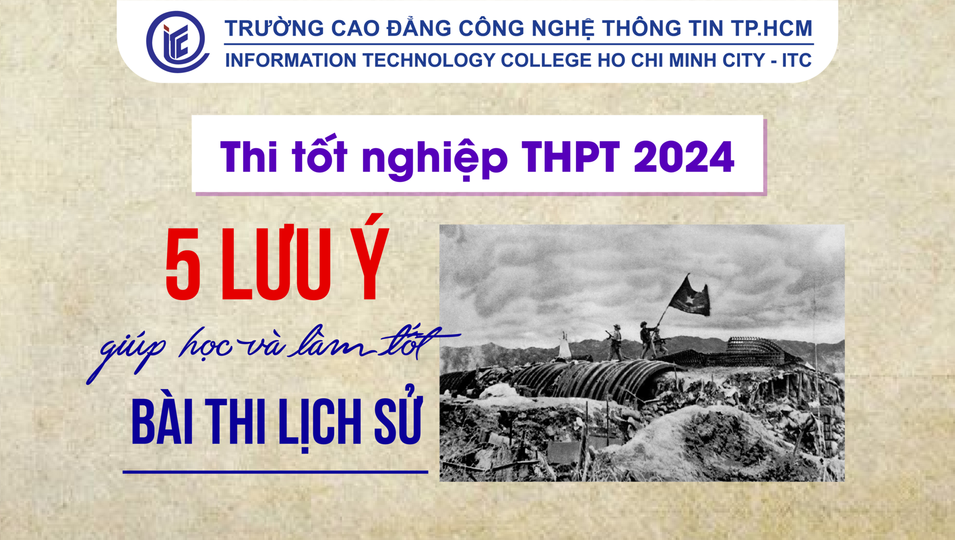 Thi tốt nghiệp THPT 2024: 5 lưu ý giúp học và làm tốt bài thi Lịch sử