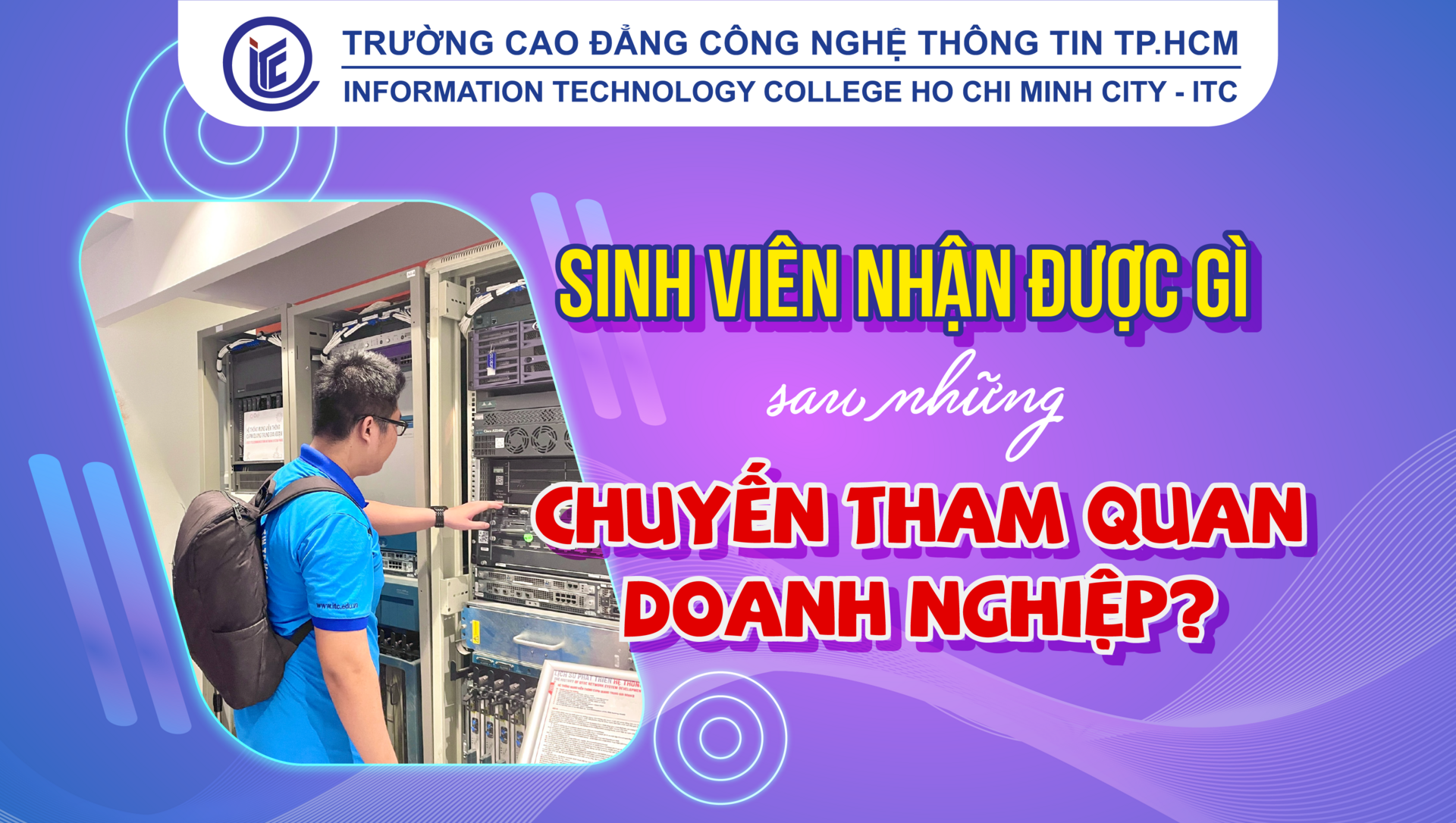 Sinh viên nhận được gì sau những chuyến tham quan doanh nghiệp?