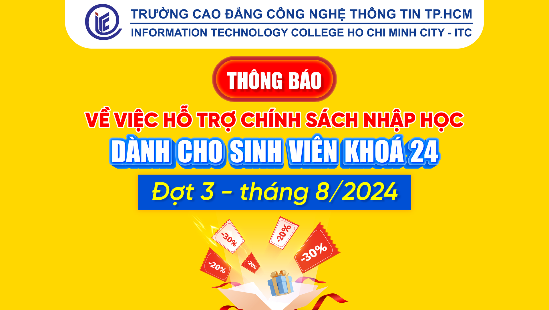 Thông báo về việc hỗ trợ chính sách nhập học dành cho sinh viên khóa 24 (đợt 3 - tháng 8/2024)