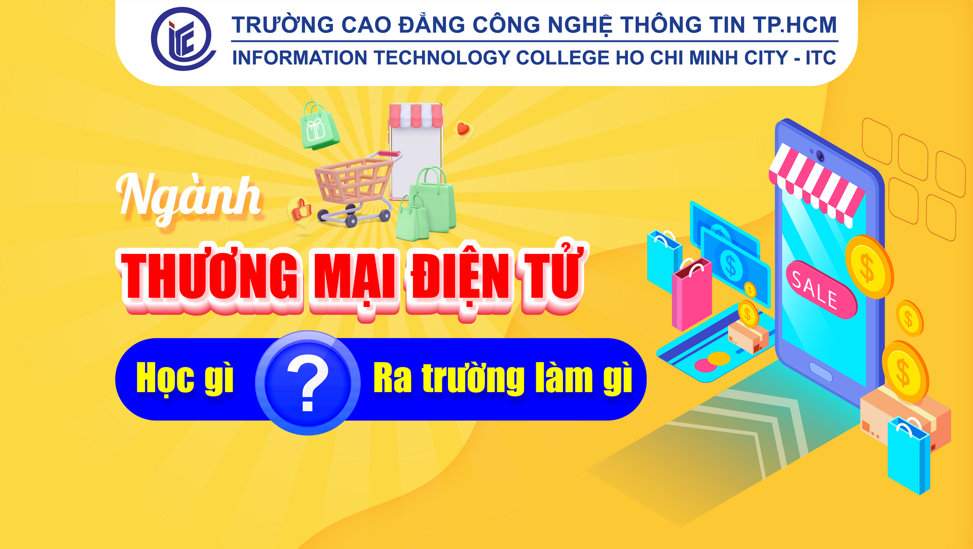 Ngành Thương mại điện tử: Học gì? Ra trường làm gì?