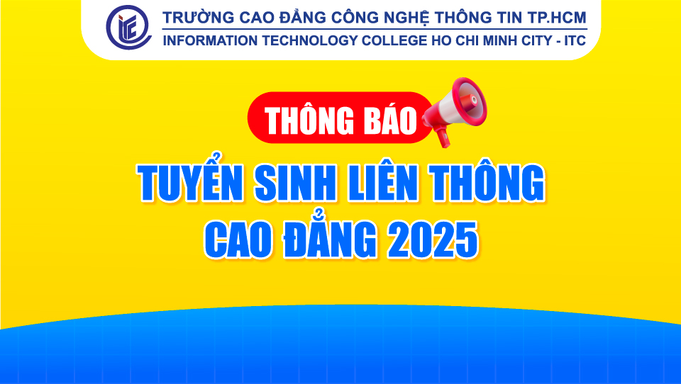 Thông báo Tuyển sinh hệ Liên thông từ Trung cấp lên Cao đẳng năm 2025