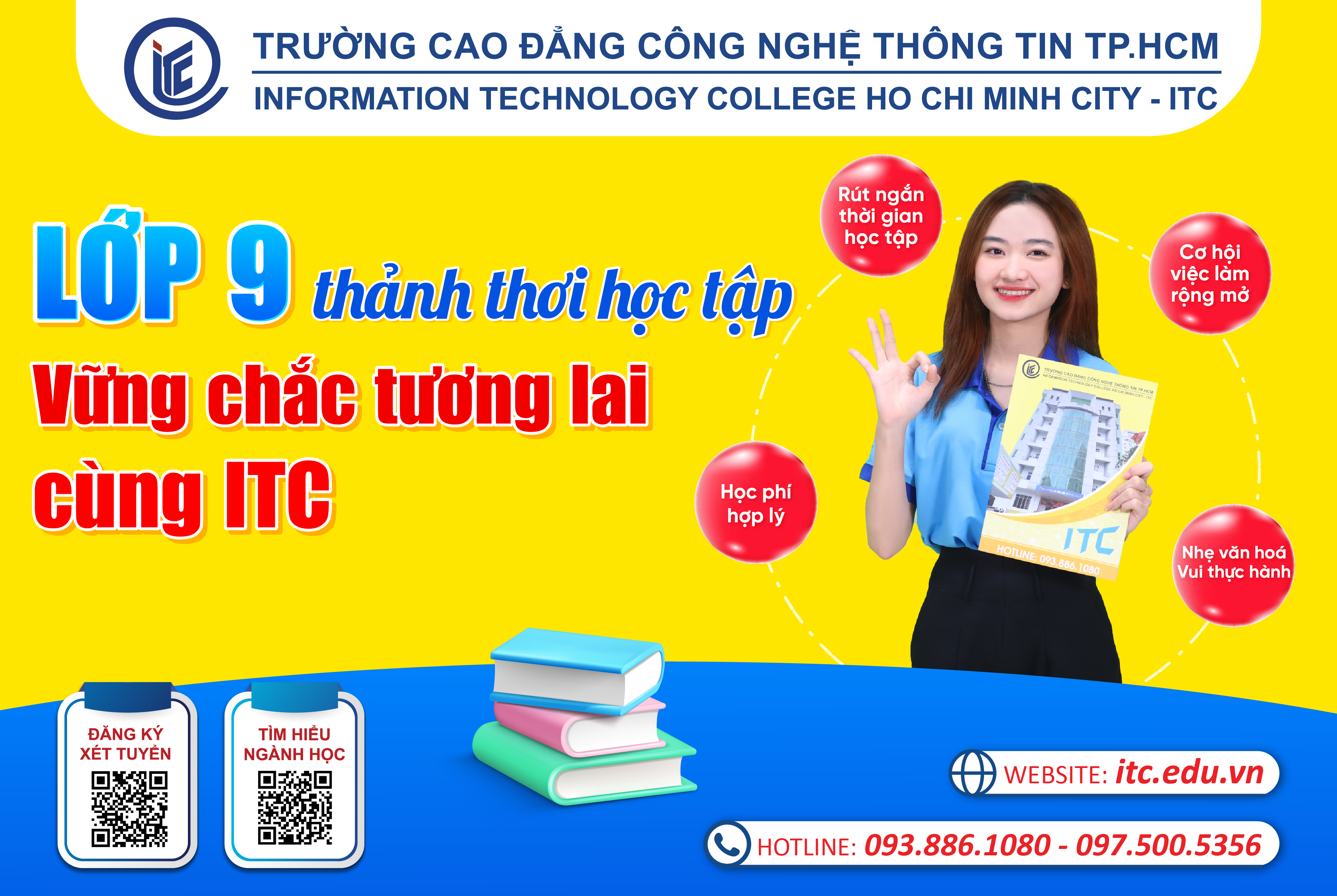 Lớp 9 thảnh thơi học tập, vững chắc tương lai cùng ITC