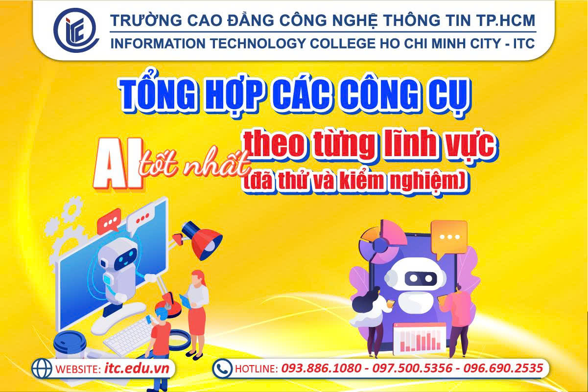 Tổng hợp các công cụ AI tốt nhất theo từng lĩnh vực (đã thử và kiểm nghiệm)