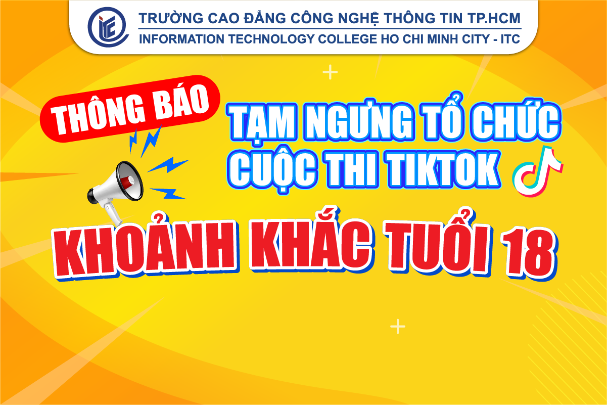 Thông báo về việc tạm ngưng tổ chức cuộc thi TikTok "Khoảnh khắc tuổi 18"