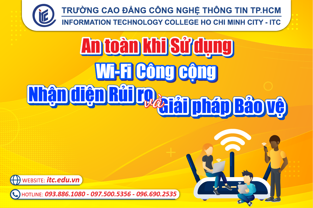 An toàn khi sử dụng Wi-Fi công cộng: Nhận diện rủi ro và Giải pháp bảo vệ