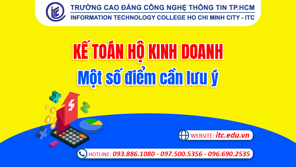 Kế toán hộ kinh doanh – Một số điểm cần lưu ý
