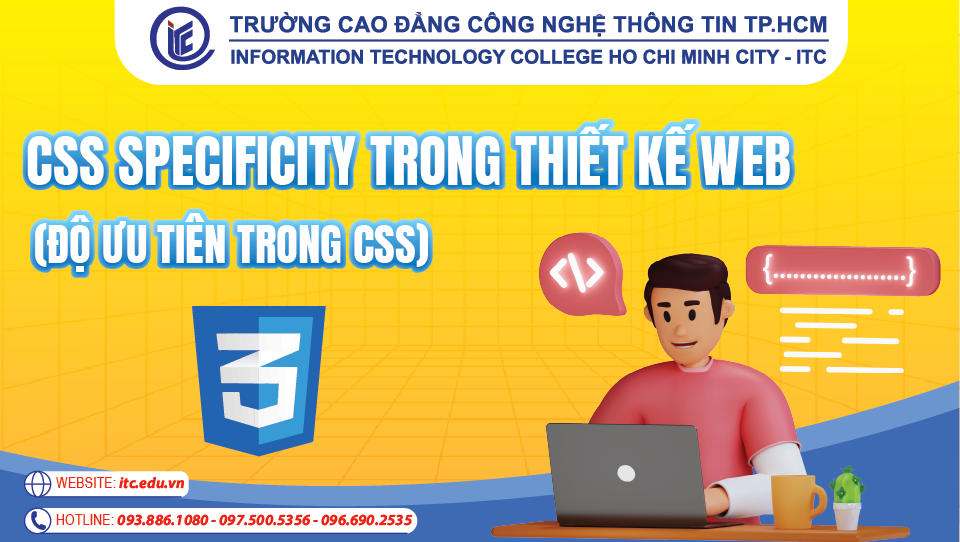 CSS Specificity trong thiết kế web (Độ ưu tiên trong CSS)