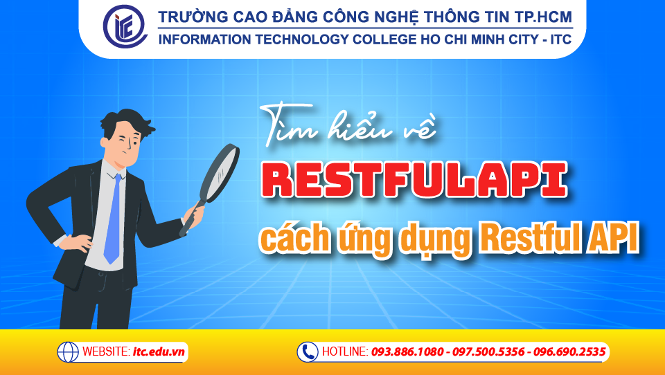 Tìm hiểu về RestfulAPI, cách ứng dụng Restful API