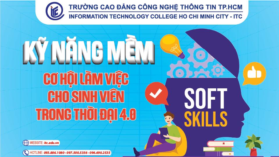 Kỹ năng mềm – Cơ hội việc làm cho sinh viên trong thời đại 4.0
