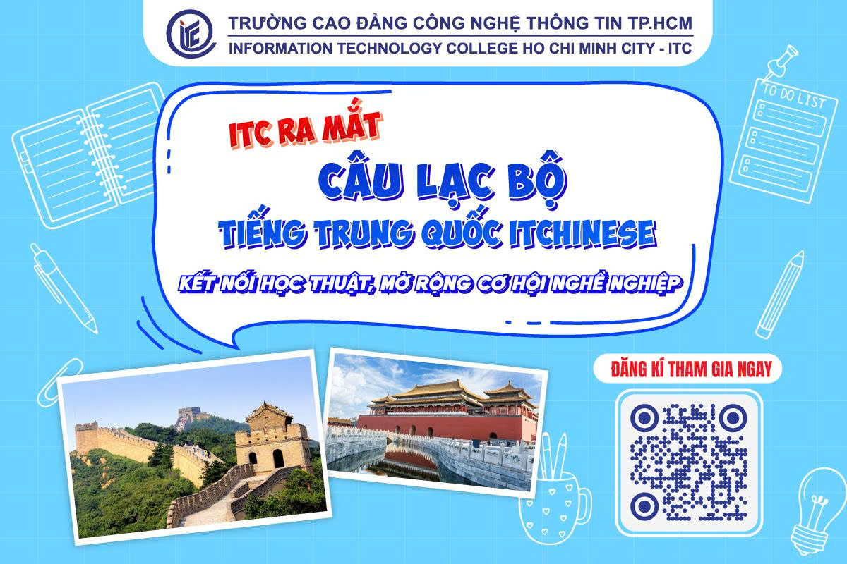 ITC RA MẮT CÂU LẠC BỘ TIẾNG TRUNG QUỐC ITCHINESE: KẾT NỐI HỌC THUẬT, MỞ RỘNG CƠ HỘI NGHỀ NGHIỆP