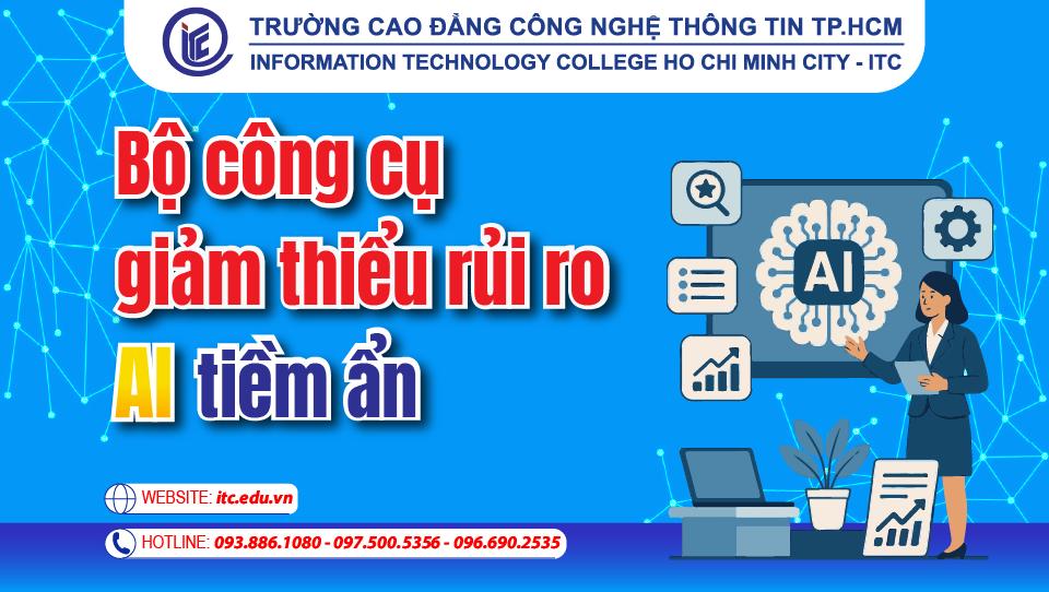 Bộ công cụ giảm thiểu rủi ro AI tiềm ẩn