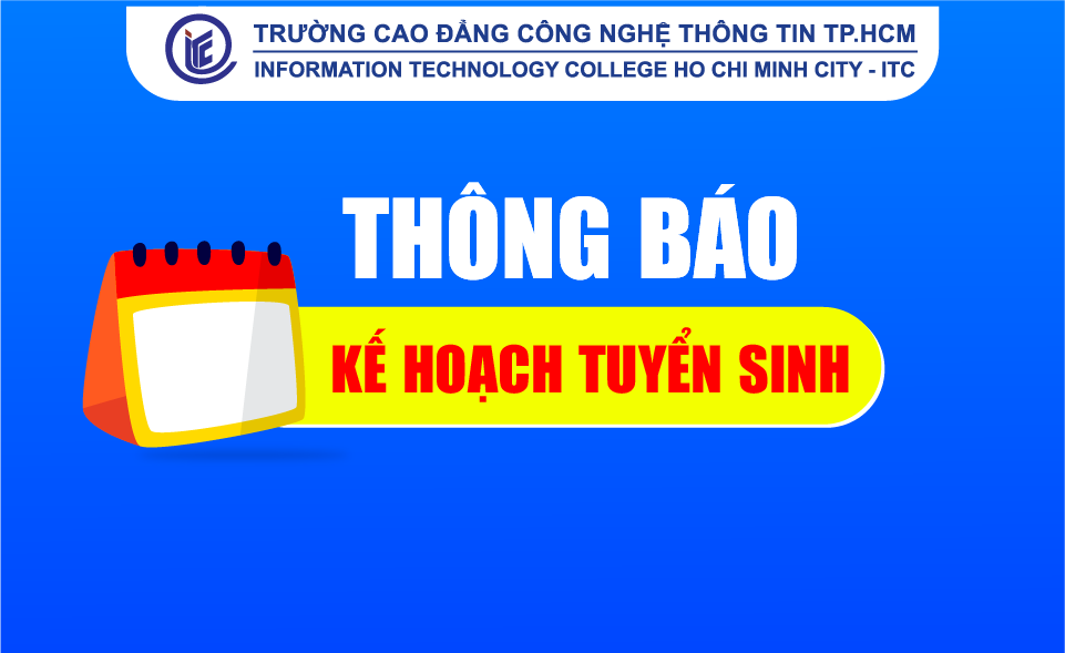 Thông báo kế hoạch tổ chức công tác tuyển sinh năm học 2024 - 2025