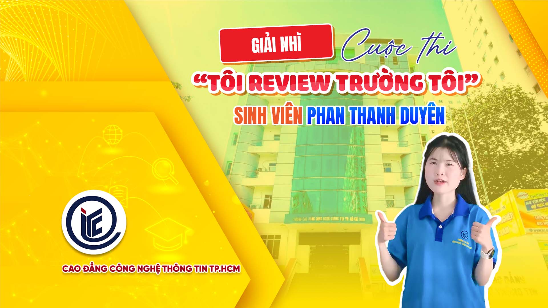 Phan Thanh Duyên bùng nổ với giải nhì Cuộc thi “Tôi Review Trường Tôi”