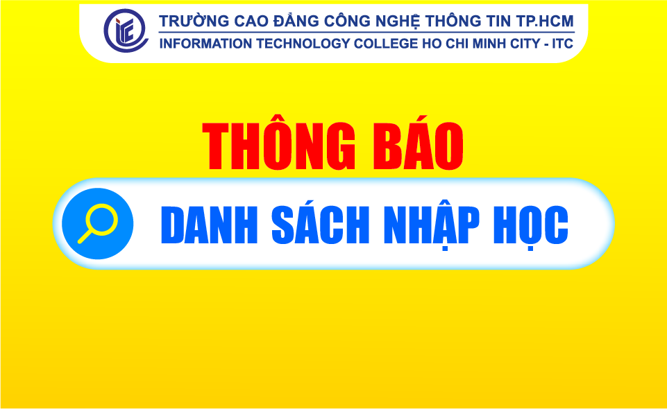 Thông báo danh sách nhập học Cao đẳng - Liên thông cao đẳng - Trung cấp khóa 25 năm học 2025 - 2026