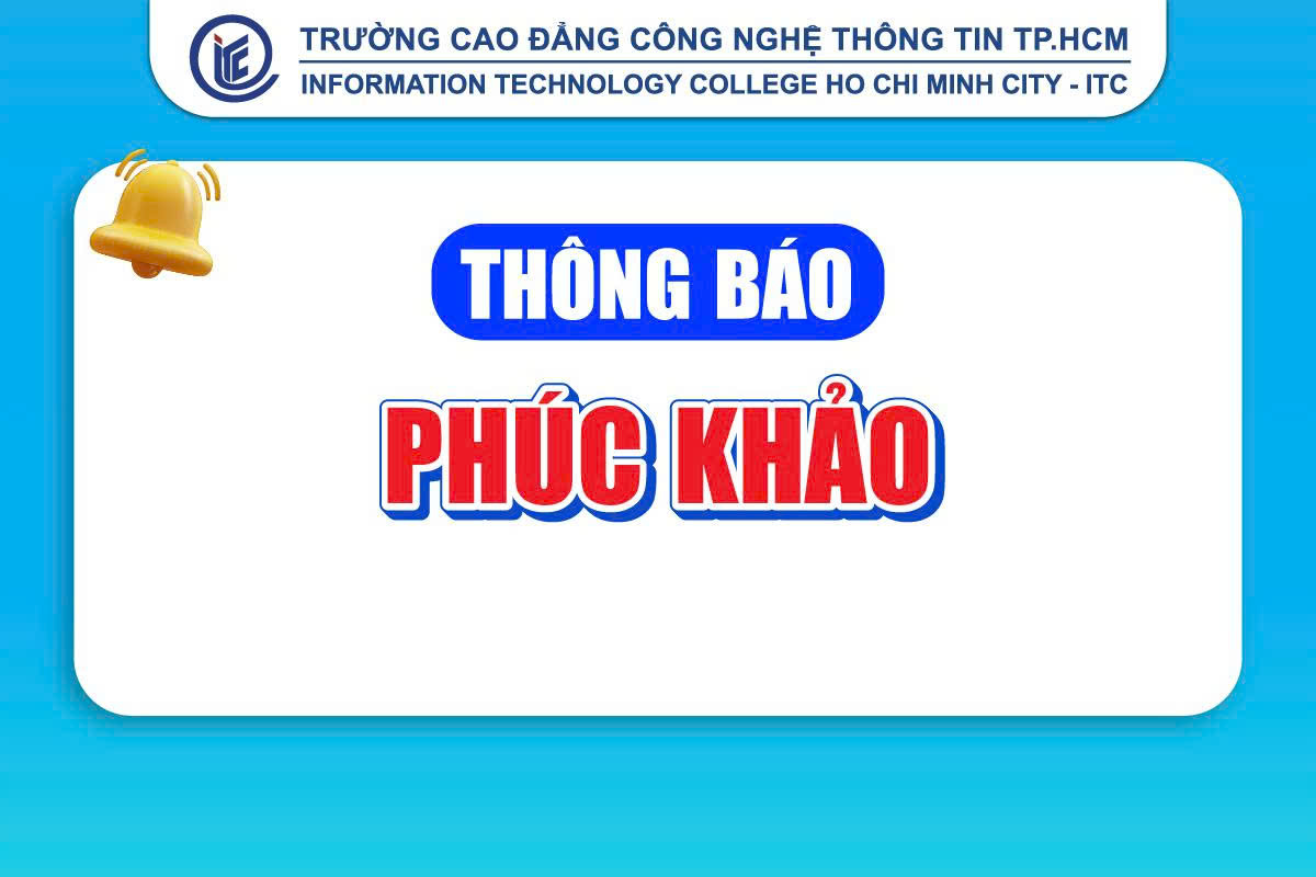 Thông báo về việc đăng ký phúc khảo bài thi học kỳ 1 năm học 2025 - 2026