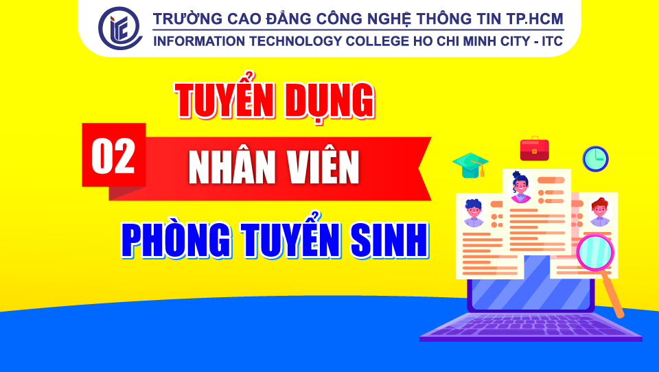 Trường ITC tuyển dụng nhân viên nam phòng Tuyển sinh