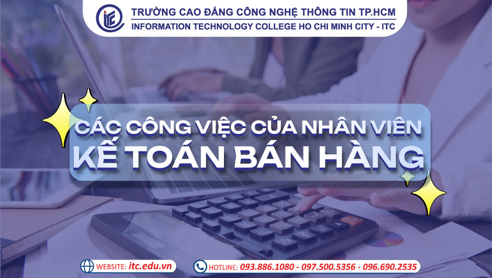 Các công việc của nhân viên kế toán bán hàng