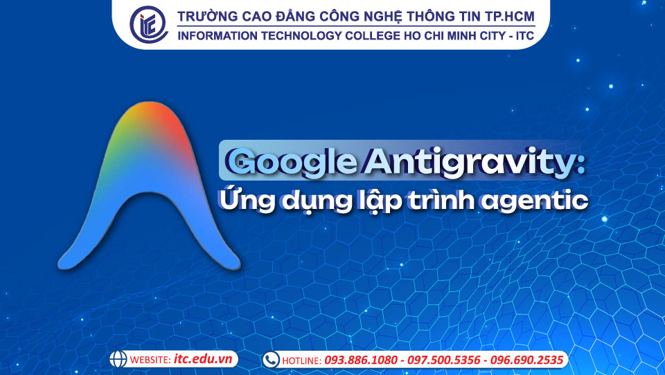 Google Antigravity: Ứng dụng lập trình agentic