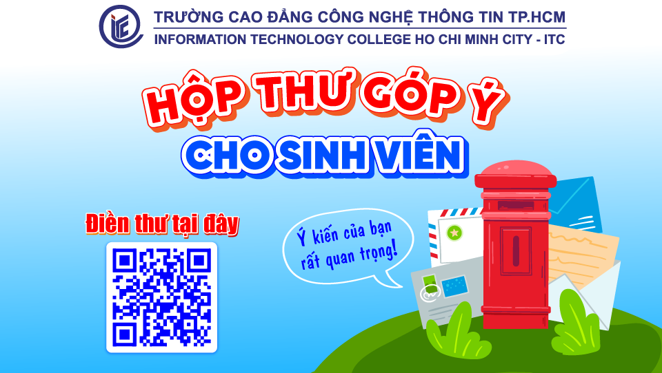 Khai trương hộp thư góp ý dành cho học sinh – sinh viên ITC