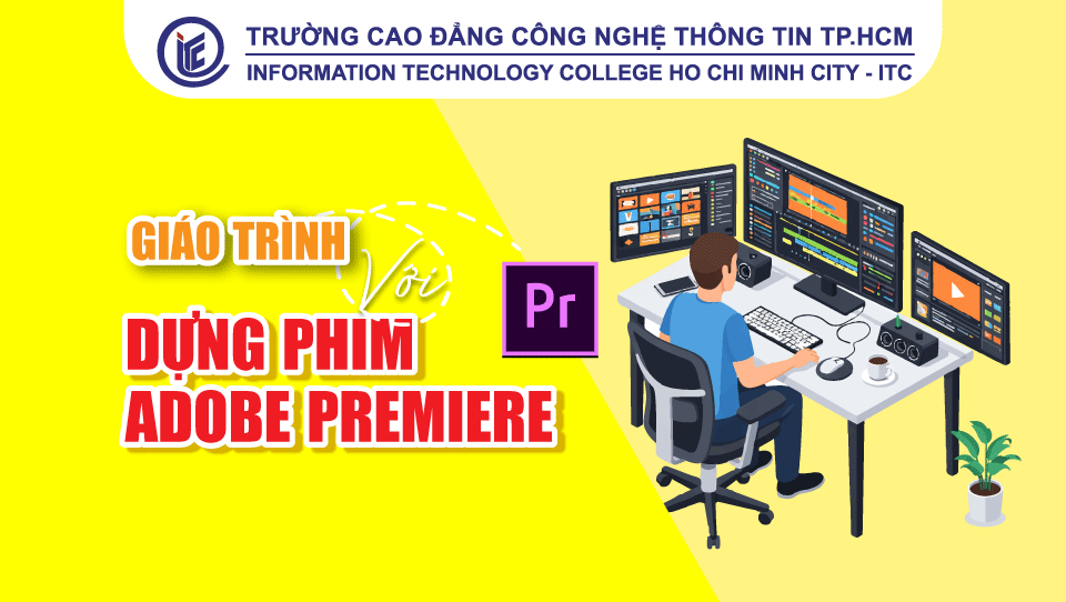 Giáo trình Dựng phim với Adobe Premiere