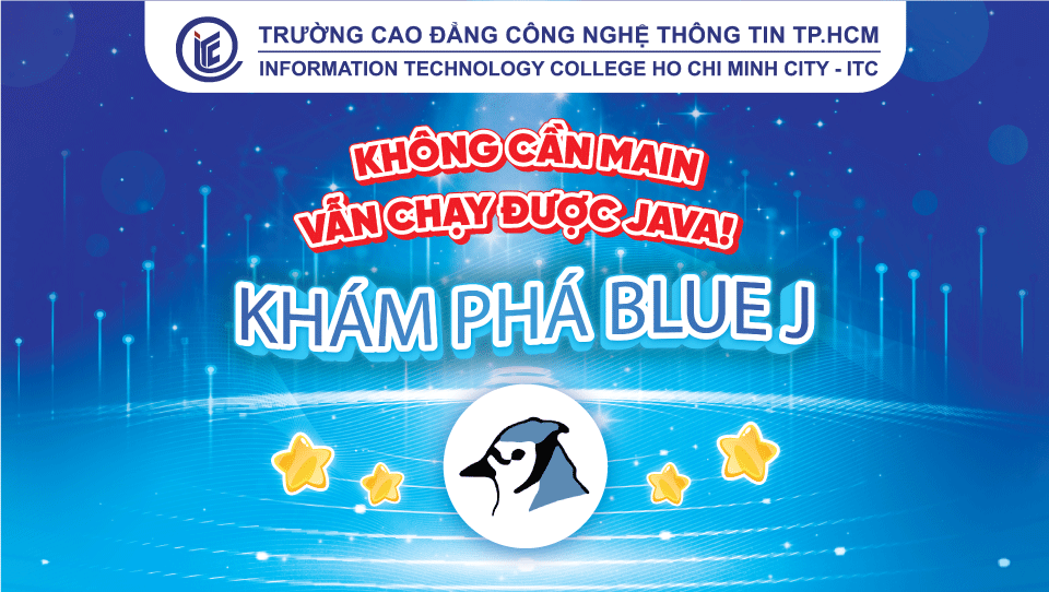 Không cần main vẫn chạy được Java! Khám phá BlueJ