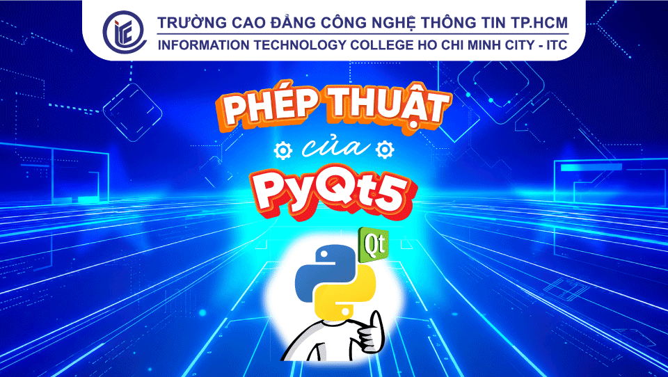 Phép thuật của PyQt5