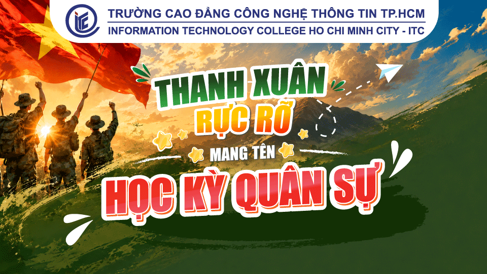 Thanh xuân rực rỡ mang tên "Học kỳ quân sự"