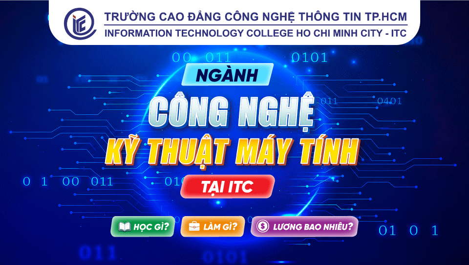Ngành Công nghệ Kỹ thuật Máy tính tại ITC – Học gì? Làm gì? Lương bao nhiêu?