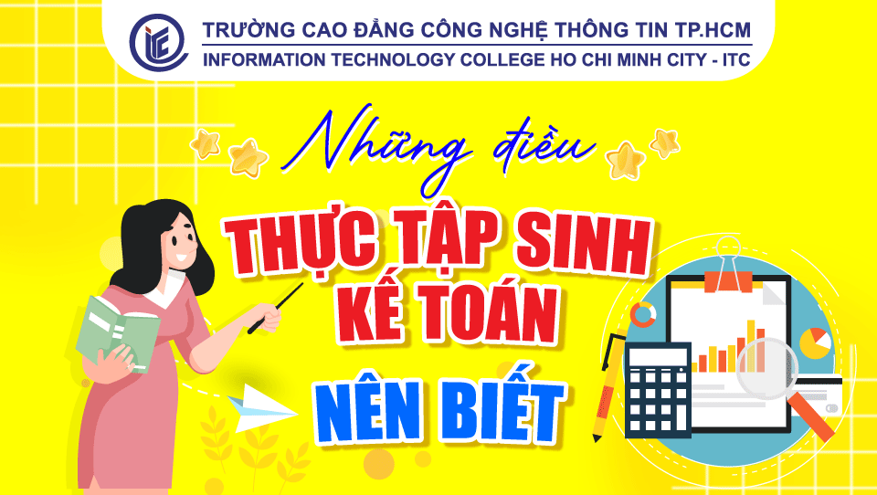 Những điều thực tập sinh kế toán nên biết