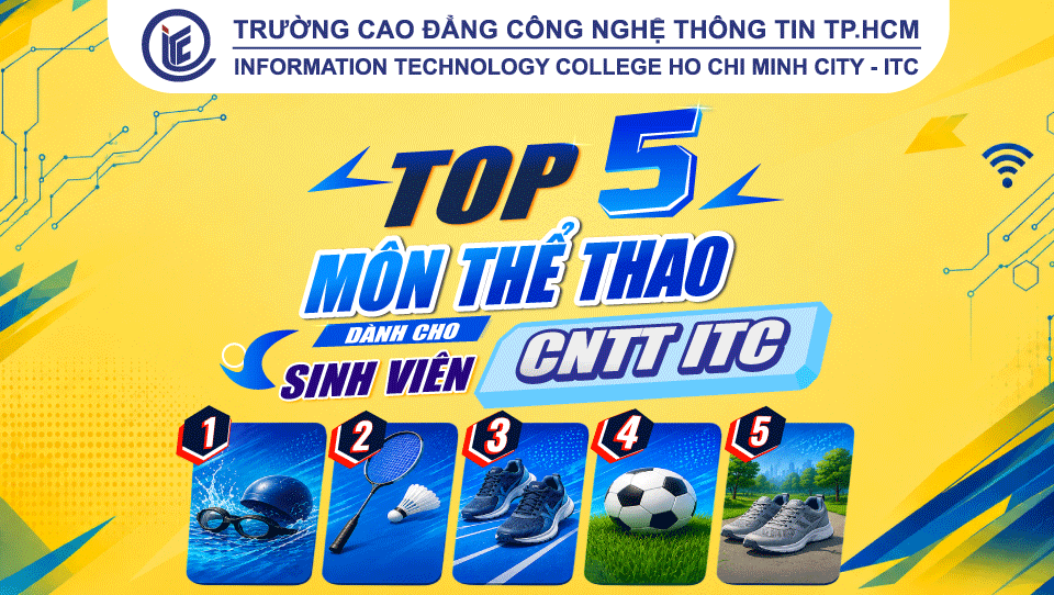 Top 5 môn thể thao dành cho sinh viên Công nghệ thông tin ITC