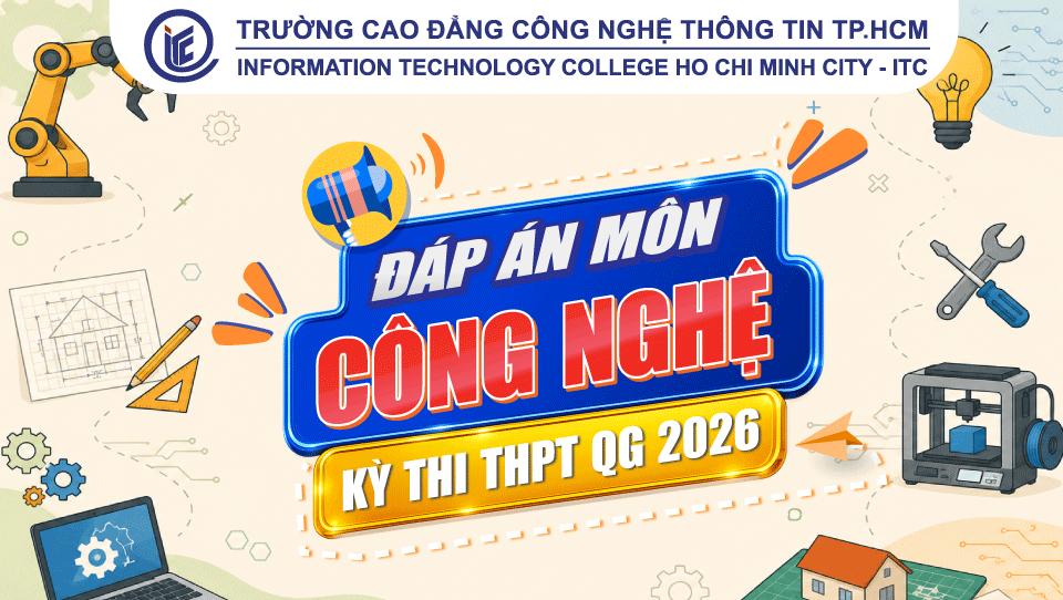 [MỚI] Đề thi chính thức và gợi ý đáp án môn Công nghệ – Kỳ thi THPT 2026