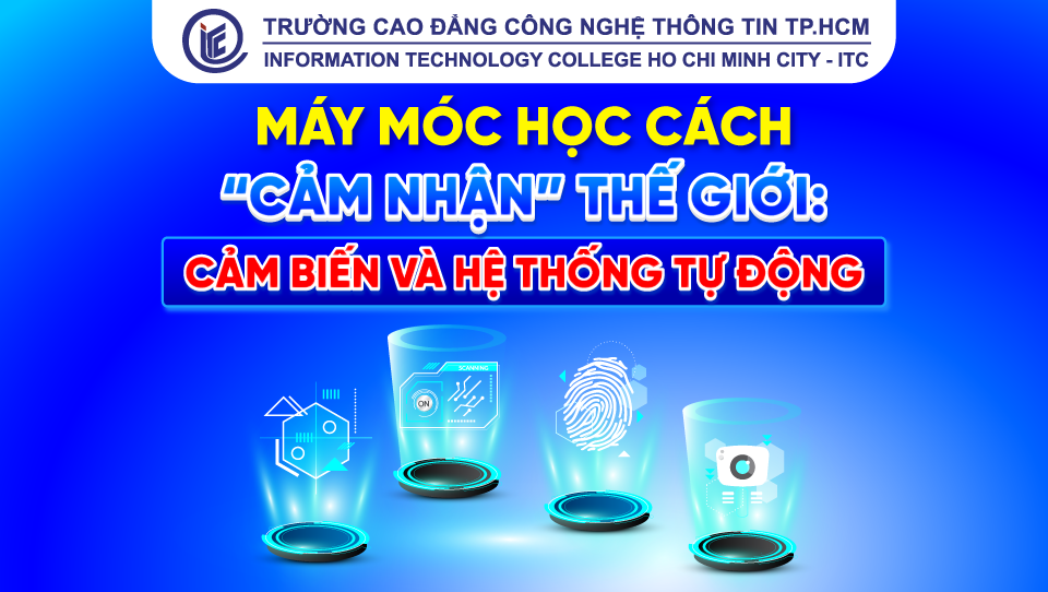 Máy móc học cách 'cảm nhận' thế giới: cảm biến và hệ thống tự động