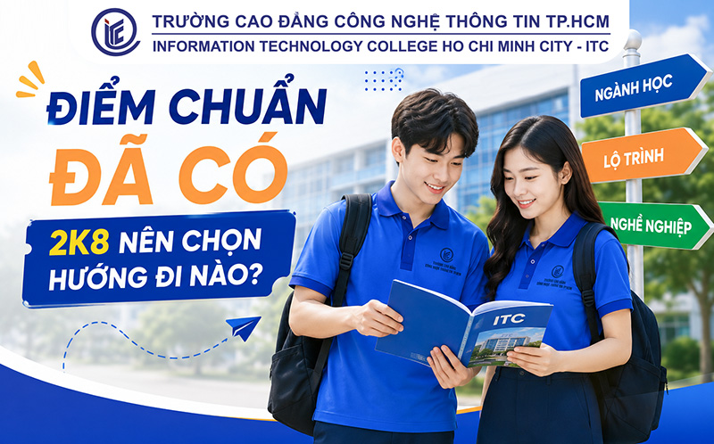 Điểm chuẩn đã có, 2k8 nên làm gì tiếp theo?