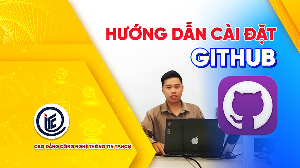Hướng dẫn chi tiết cách cài đặt GitHub cho người mới
