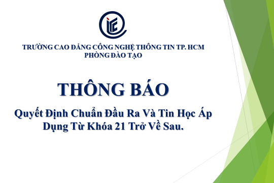 Thông Báo Quyết Định Chuẩn Đầu Ra Và Tin Học Áp Dụng Từ Khóa 21 Trở Về Sau