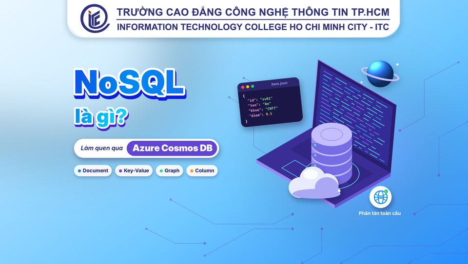 Cơ sở dữ liệu NoSQL là gì? Làm quen qua Azure Cosmos DB của Microsoft