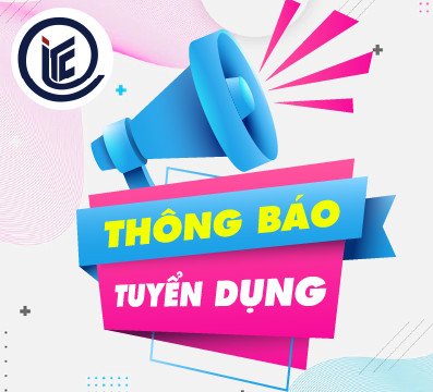 Thông báo tuyển dụng Giảng viên ngành Công nghệ Thông tin